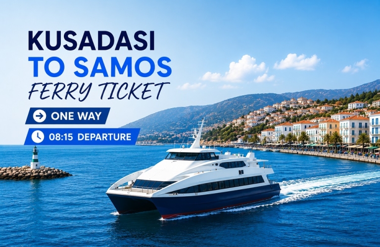 Kusadasi Samos Ferry Ticket - One Way - 08:15 Departure