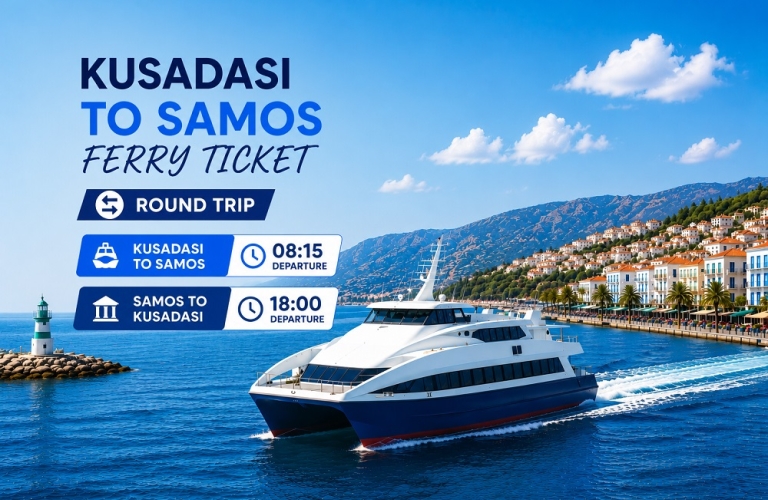 Kusadasi Samos Ferry Ticket - Round Trip